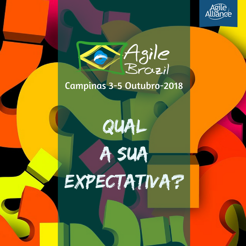 A Agile Brazil é uma conferência feita pela comunidade e para a comunidade - por isso, sua voz é a mais importante de todas! Quais as suas expectativas para a edição de 2018? Conte pra gente no link! buff.ly/2z7ATpu