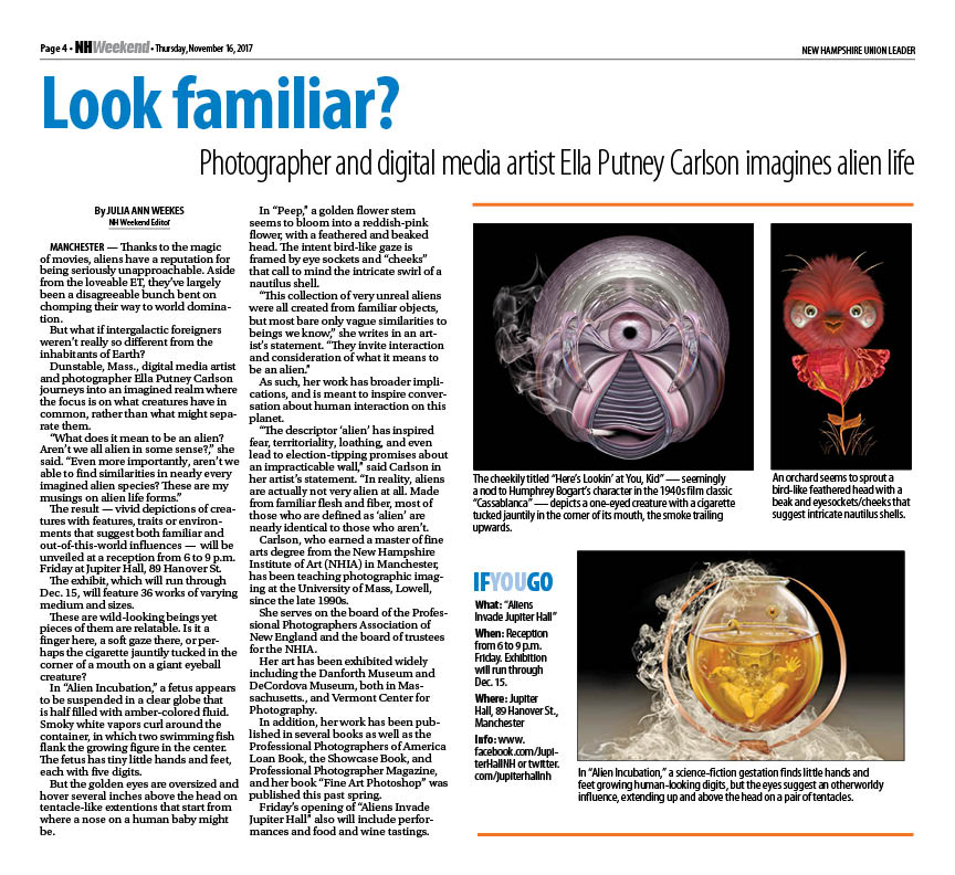 Photographer and digital media artist Ella Putney Carlson images alien life. What would we have in common? #jupiter #unionleader #juliaannweekes #ellaputneycarlson