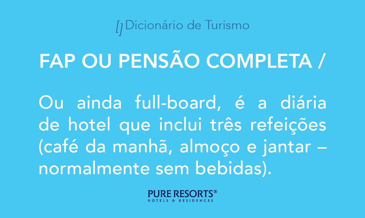 PureResorts's tweet photo. Dicionário de Turismo
Você sabe o que significa FAP ou Pensão Pompleta ou Full-Board ?
É a diária de hotel que inclui três refeições (café da manhã, almoço e jantar – normalmente sem bebidas).
#DicionariodeTurismo #FAP #PensaoCompleta #FullBoard #Viajar #PureVIP #PureTravel https://t.co/EaeuY2IHbl