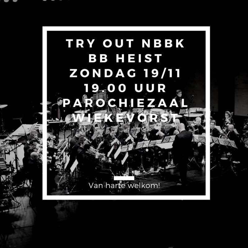 Zondag 19/11 om 19.00 uur TRY OUT in PZ Wiekevorst.
