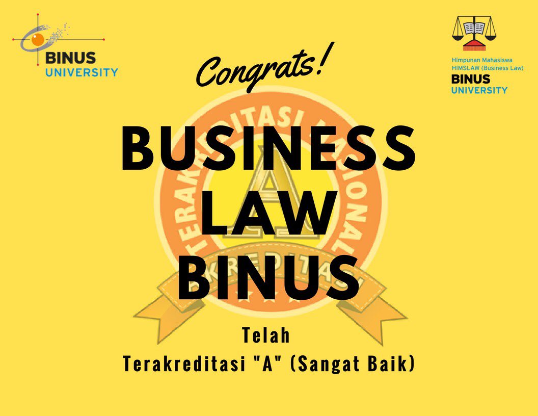 Selamat kepada Jurusan BUSINESS LAW Bina Nusantara telah terakreditasi “A” Oleh Badan Akreditasi Nasional Perguruan Tinggi (BAN-PT).
Prestasi yang menjadi bukti nyata jurusan Business Law sebagai salah satu jurusan yang unggul dan berkompeten. 
#SalamHimslaw