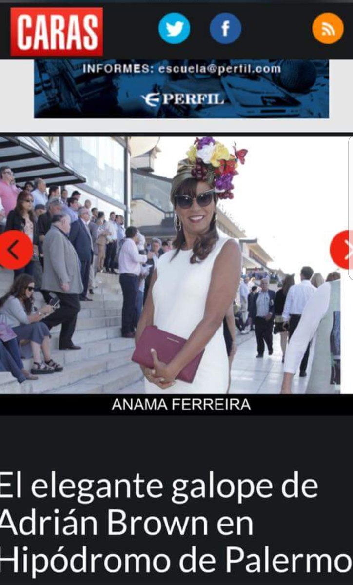 Revista CARAS y el reconocimiento a la Sra. Anama Ferreira por su elegancia y glamour en el Gran Premio Nacional del Hipódromo de Palermo.