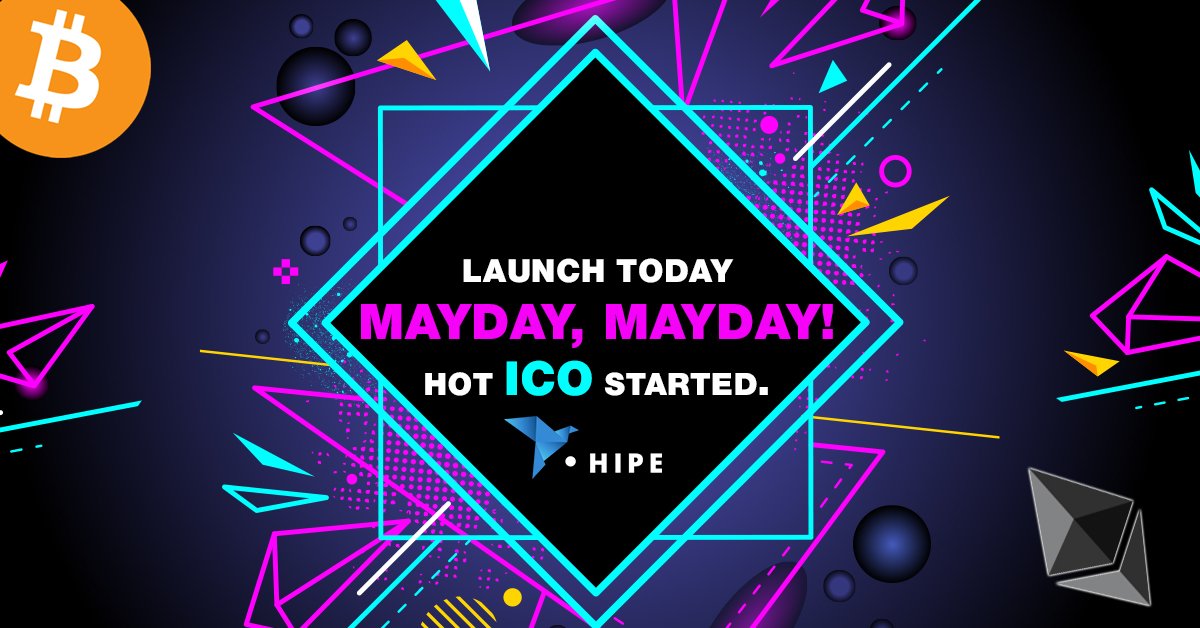 MAYDAY! ICO STARTED! #ico #bitcoin #hipe #ethereum #invest