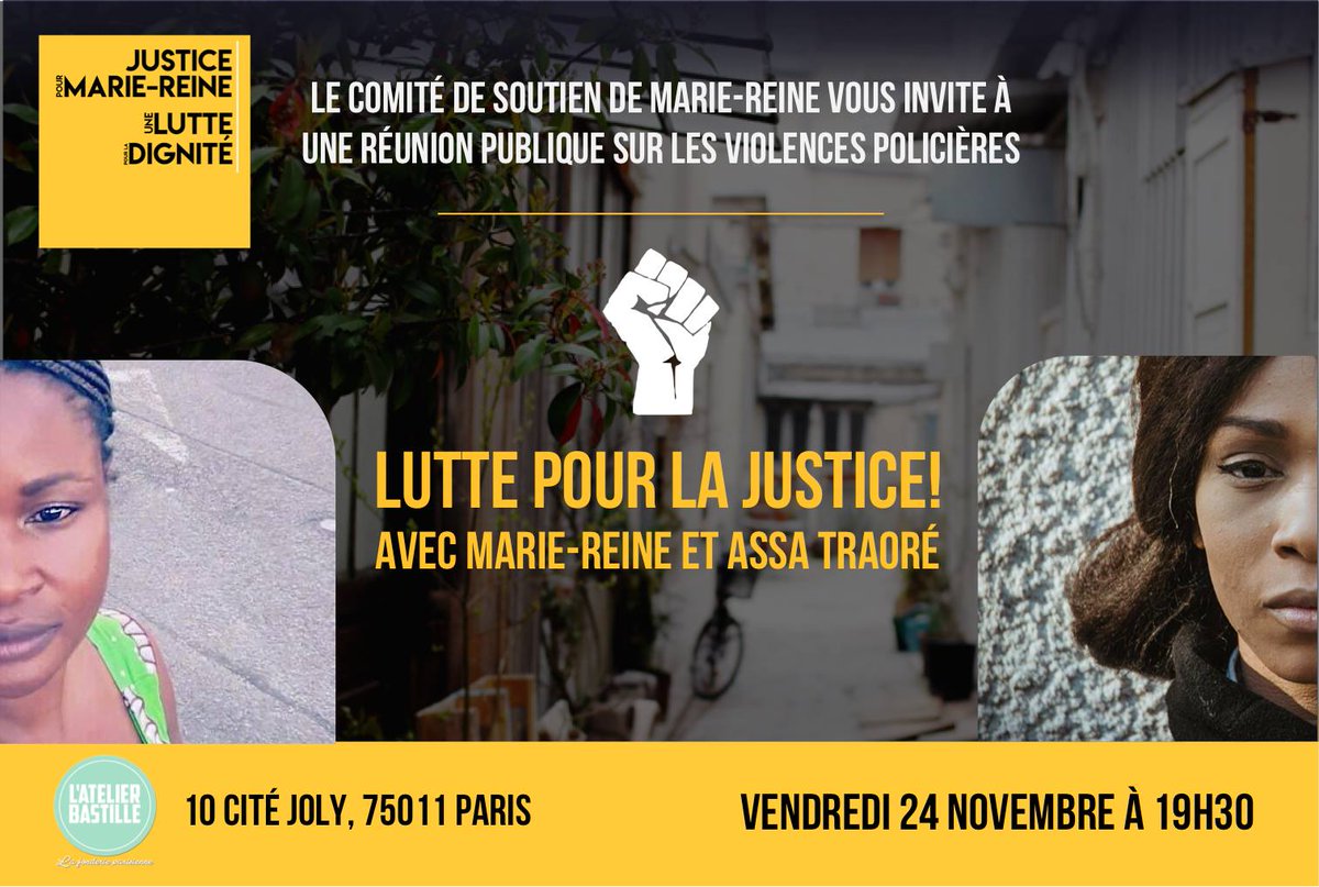 A vos agendas ! Réunion publique "Justice pour Marie-Reine" avec Marie-Reine D. et Assa Traoré vendredi 24 novembre à 19h30 facebook.com/events/1957551…
