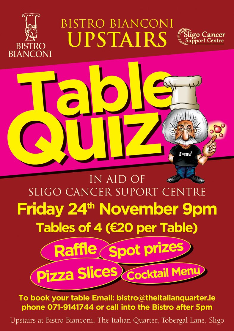 Don’t forget to get booking a table for our table quiz we are hosting for <a href="/SligoCancerSupp/">SligoCancerSupport</a> on Friday 24th November!
