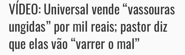 Comprei uma vassoura ungida!