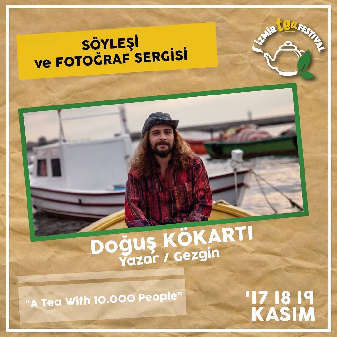İzmir'e geliyorum. 
A Tea With 10.000 People'ın sıradaki buluşması İzmir'de! 
Projenin ilk fotoğraf sergisi İzmir Tea Festival'inde olacak. Ben de orada olacağım. Ayrıca cumartesi günü güzel bir söyleşi yapacağız.  
Alsancak Garı'nda, beklerim.