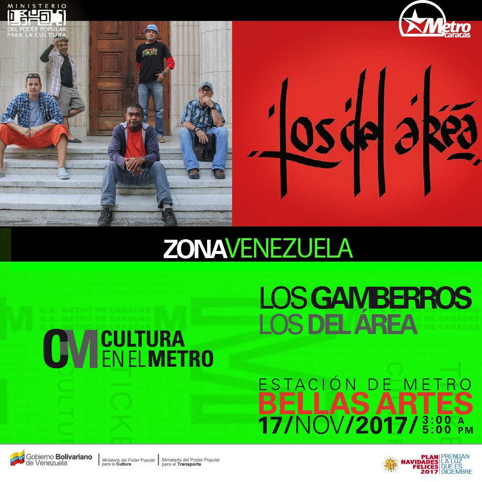 #CaracasINFRARROJA ESTE VIERNES #17Nov CONCIERTO EN EL METRO.
#CulturaMetro sigue llevando música a las estaciones del metro más transitadas por los caraqueños y este #viernes le toca a la estación #BellasArtes #Concierto #LosGamberros y #LosDelÁrea desde las 3pm. #ZonaVenezuela