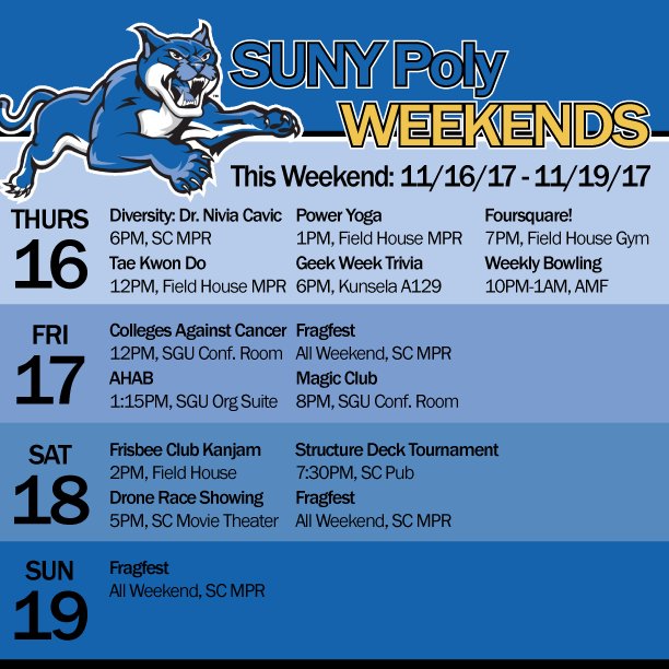 SUNYPolyReslife's tweet photo. Hey #SUNYPoly! Here is the latest version of your #SUNYPolyWeekend! Make it a great one and #GetOutAndDo! #Activities #Programs #Events #SPW https://t.co/Al2i73gbVF