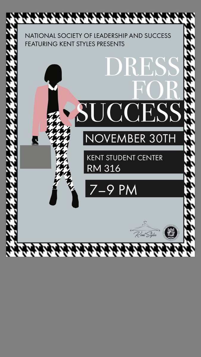 NSLSKentState's tweet image. Come join us for our Dress For Success event!! Get some tips on what to wear and what not to wear for an interview for your dream job!!