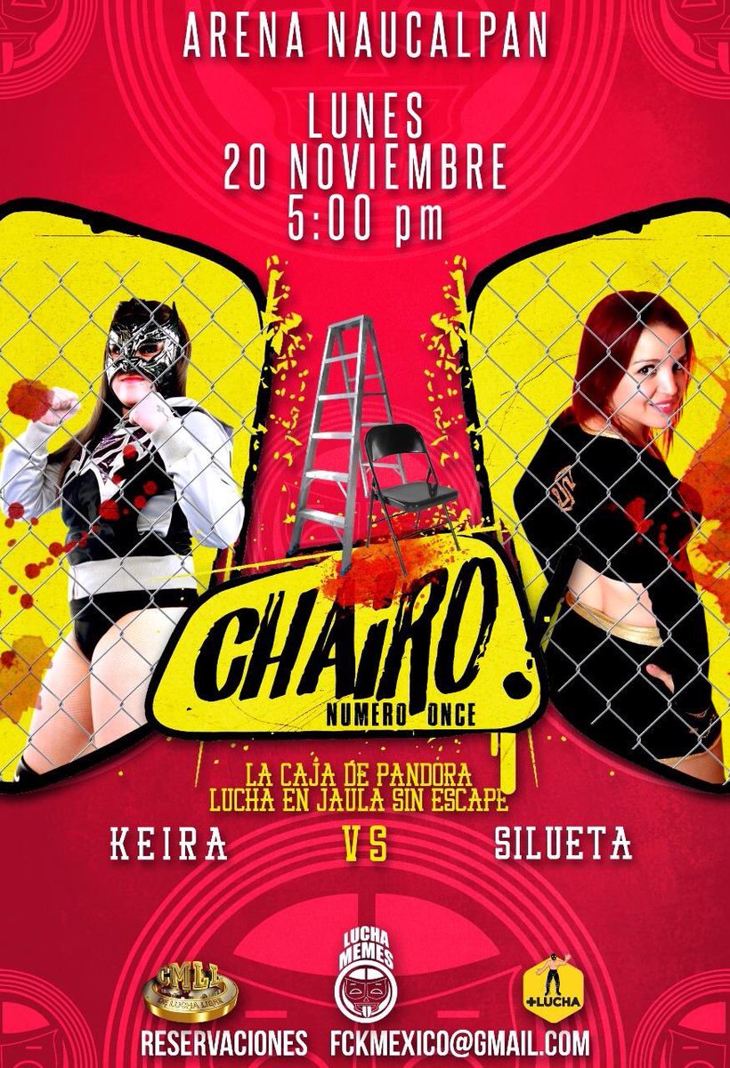 Siluetacmll's tweet photo. Nos vemos este lunes 20Nov #ArenaNaucalpan 5:00pm 

😉No se deben perder esta gran función #Chairo11 #LuchaEnJaula https://t.co/VsrdQkJmts