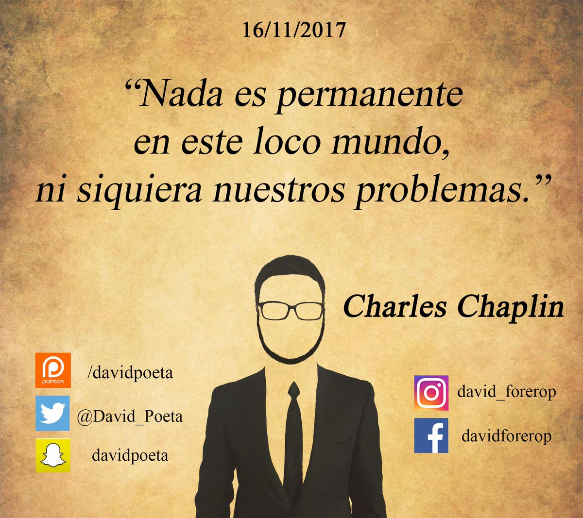 david_forerop's tweet photo. #YoDiriaConHelioQue nada es permanente, y por eso no hay mejor hora para ser felices que el ahora.
#DavidForero #LeeLoQueQuierasPeroLee #CharlesChaplin #DiaDeLaTolerancia https://t.co/GmPjvaIazg