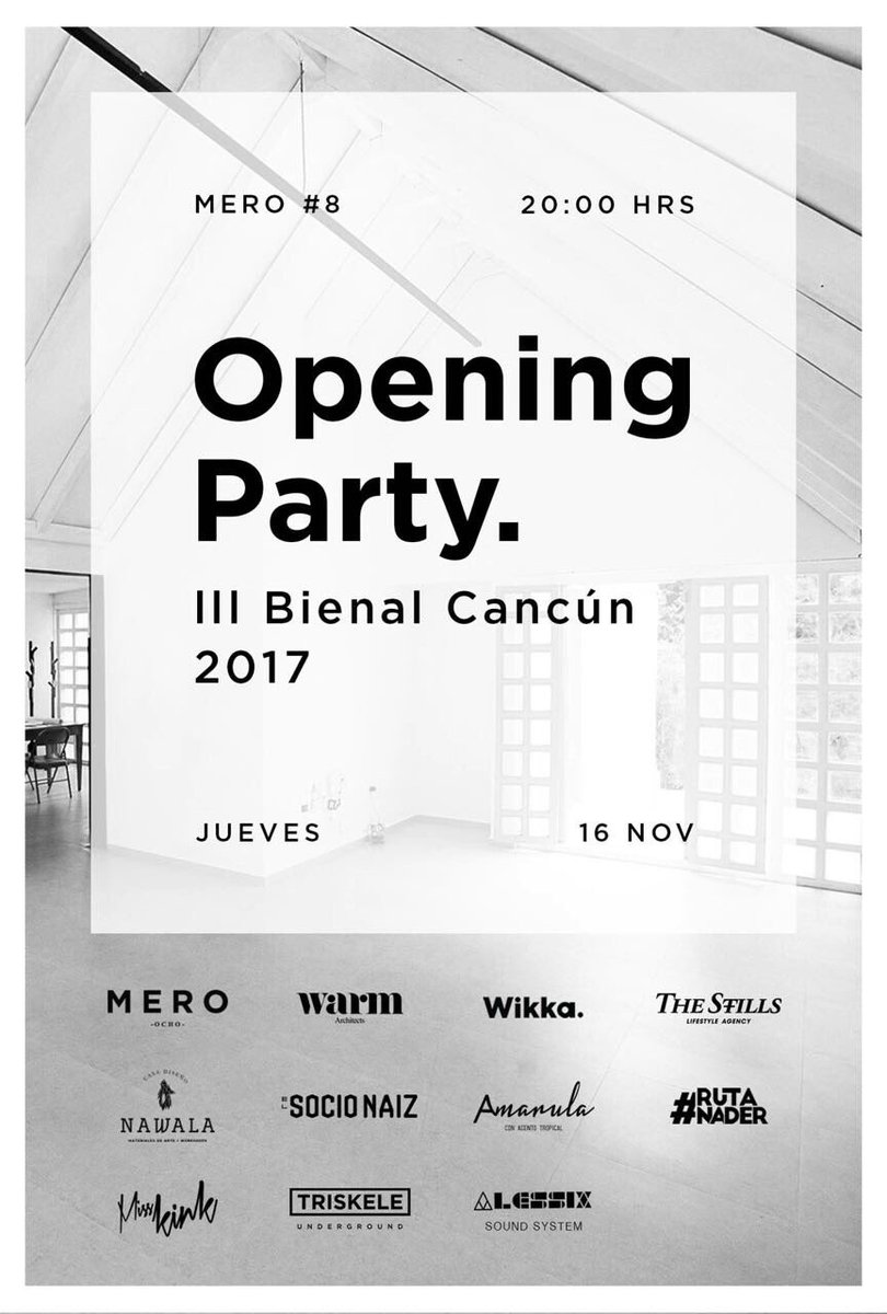 Bienal Cancún empieza hoy a las 8 pm en Mero 8. ¡¡No lo pierdan!!