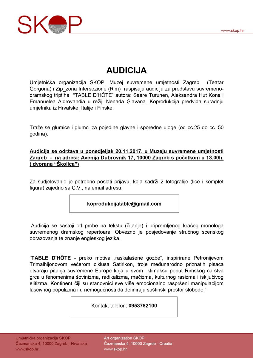 GlavanNenad's tweet photo. PONEDJELJAK 20.11.2017. u 13h AUDICIJA - MSU Zagreb 
Predstava TABLE D'HÔTE - informacije na 0953782100 i na email: koprodukcijatable@gmail.com
https://t.co/1V77H6mqyW https://t.co/J8XelpUW3t