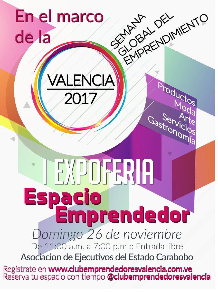 paolettimarco's tweet photo. Para aquellos que decidieron quedarse y apostarle al futuro de Venezuela es recomendable asistir a eventos como este:
#1raExpoFeriaEspacioEmprendedor 
#26Nov 2017
11Am a 7Pm
#SemanaGlobalDelEmprendimiento 
Información:
https://t.co/5RgJItf014
Lugar: @aeecoficial
¡¡Entrada libre!! https://t.co/89nFvavsea