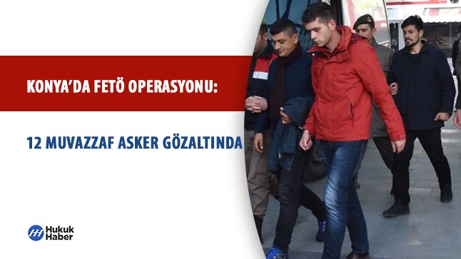 Konya’da FETÖ Operasyonu: 12 Muvazzaf Asker Gözaltına Alındı

hukukhaber.com.tr/konyada-feto-o… 

#hukuk #haber #Konya