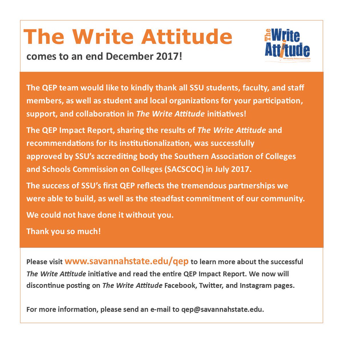 The Write Attitude comes to an end December 2017! 
Thank you so much for your participation and collaboration! 
Please visit savannahstate.edu/qep to learn more about the successful The Write Attitude initiative and read the entire QEP Impact Report.