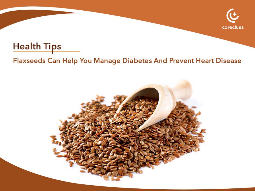 CareClues's tweet photo. #HealthTips: #Flaxseeds Can Help You Manage #Diabetes And Prevent #HeartDisease
#HealthClues #DidYouKnow https://t.co/C7S2QTFPbU
