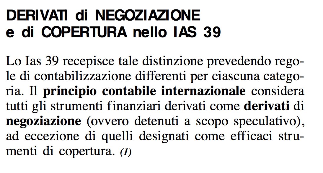 Preppy696's tweet photo. @scarlots Cara Scarlots, da #bianconero (come te) e da #revisore ricordo - #IAS39 alla mano - che i #derivati sono per def. #speculativi salvo eccezioni - sottili (vedi app. ns Comuni). Poi al 31.12 la contabilizzazione... cambia! #NapoliJuve #FinoAllaFine ⚪️⚫️ https://t.co/b0O8XvG0zC