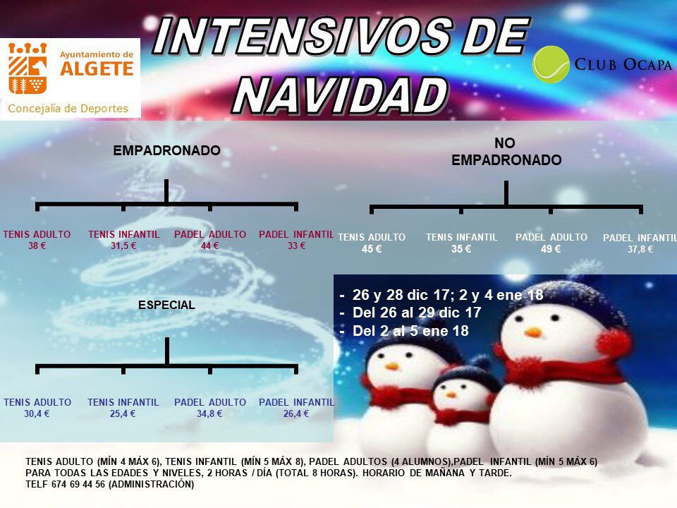 ClubOcapa's tweet photo. ¡Os presentamos los intensivos de Navidad de ALGETE! Del 26 de diciembre al 5 de enero, tenis y papel para todas las edades (estés o no empadronado). Celebra estas fiestas con nosotros, ¡OS ESPERAMOS! 🎾🍾❄️🎅🏻@Aytodealgete https://t.co/ptG7gbE5W6