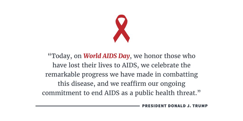President Trump proclaims today as #WorldAIDSDay: 45.wh.gov/7EK66v