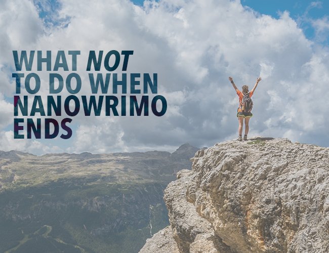 write_practice's tweet photo. What Not to Do When #NaNoWriMo Ends https://t.co/uT24O5KUkz #amwriting #asmsg https://t.co/k3gBKwcR0g