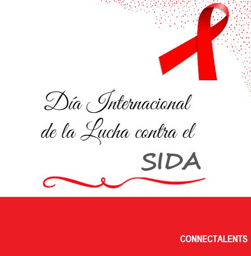 Connectalents1's tweet photo. 1° de Diciembre 
#DíaInternacionaldelaluchaContraelSIDA

Desde su conmemoración en 1988, el SIDA ha matado a más de 25 millones de personas en todo el  🌎

👍 Por su Prevención https://t.co/le56jcjbMg