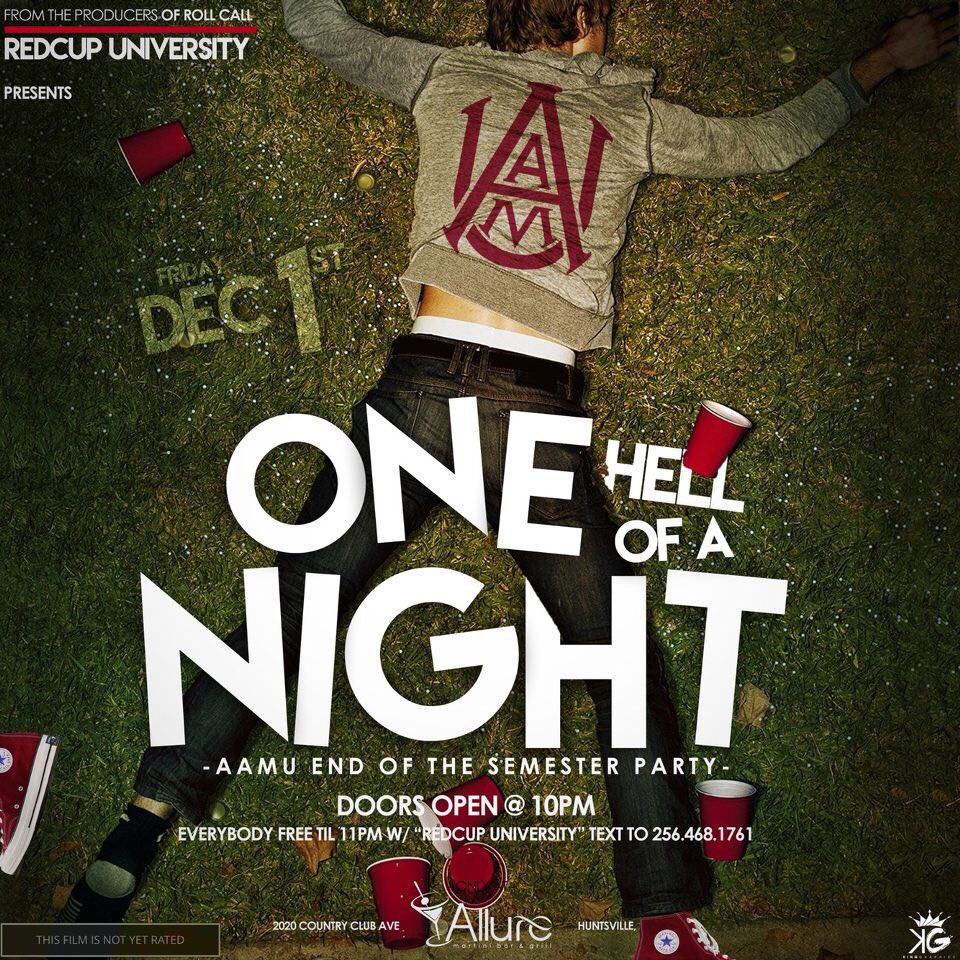 tyh_ler's tweet photo. 🛑BE THERE OR HEAR ABOUT IT🛑 Dec.1 #RedCupUniversityAAMU #ONEHELLOFANIGHT https://t.co/eCsi0dxiQW