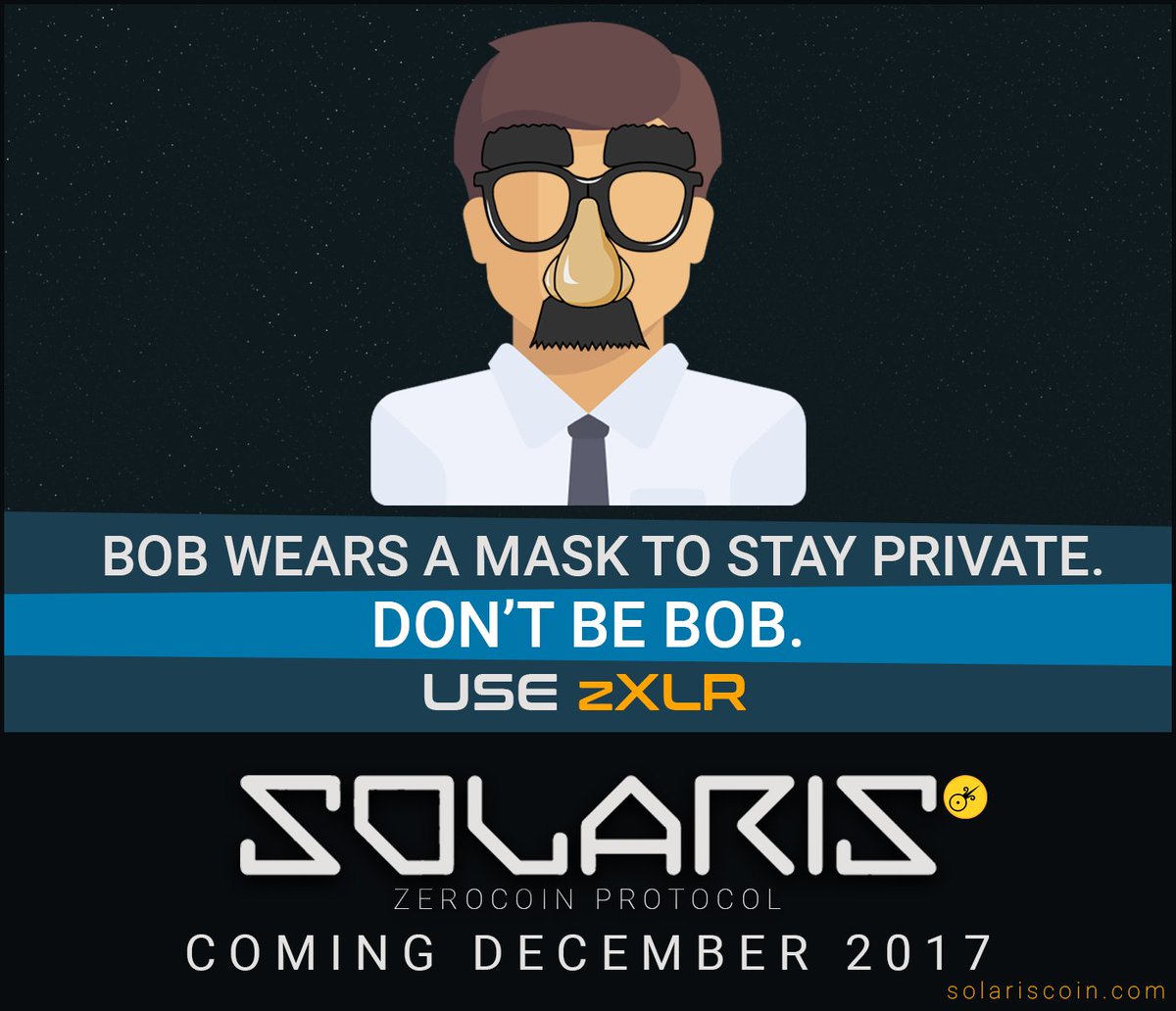 TheOneSaf's tweet photo. Did you know Zerocoin implementation for @SolarisCoin is just around the corner? With #zXLR your transactions will be completely private and untraceable, so why jump hoops and do dumb things for privacy? #dontbebob 
#crypto #XLR #alts #maternodes #BTC https://t.co/bbSrytEJff
