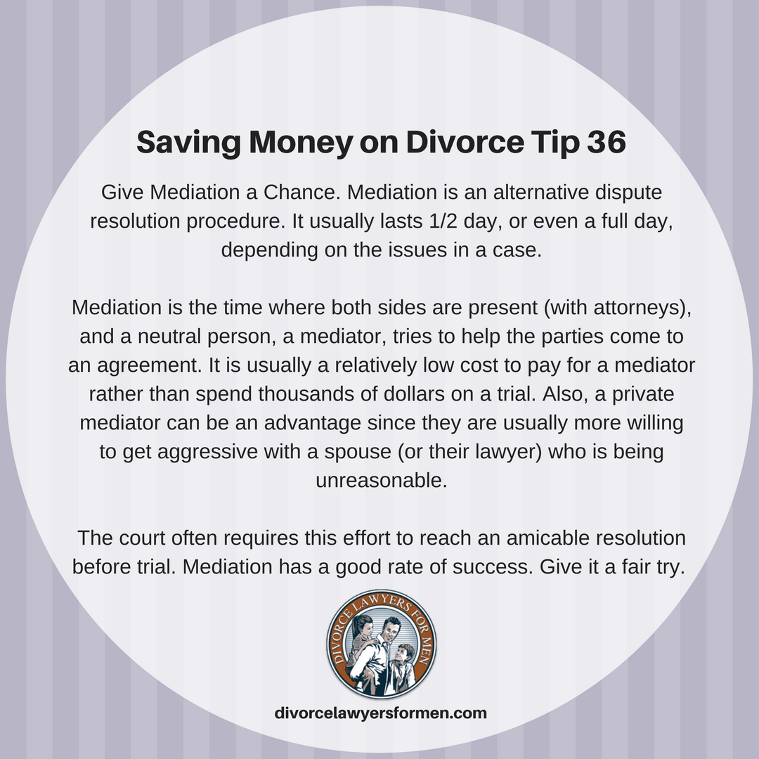 Divorce4Men's tweet photo. Saving Money on #Divorce #Tip 36: Give #Mediation A Try! It's Cheaper than #Court. #DLFM Read all 40 Tips here: https://t.co/PAS9lZuyJx https://t.co/pCQ2TKcp8H