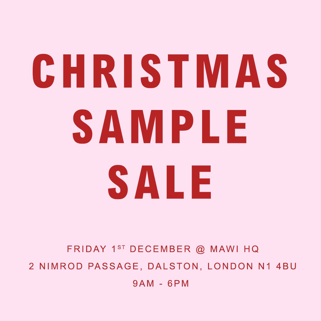 MawiOfficial's tweet photo. Join us at the MAWI Christmas Sample Sale this Friday 1st December from 9AM to 6PM and grab yourself a bargain. One day only. Join the Facebook event > https://t.co/bOmlkbaSuH https://t.co/i40mkD48RA