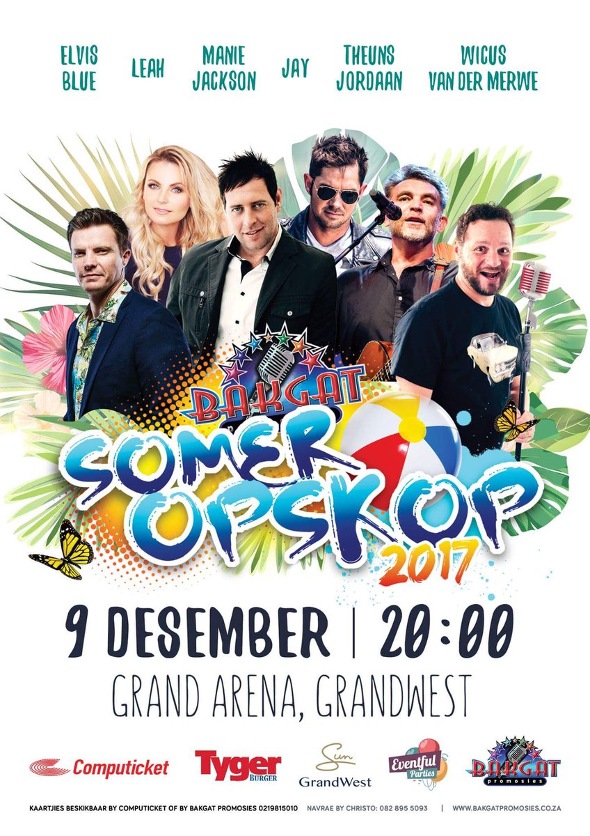 BakgatP's tweet photo. Bespreek @Computicket  en sien vir @elvisblue @LeahMusiekSA @ManieJackson @Jay_du_Plessis @TheunsJordaan @wicusvdm Sien jou daar. 9 Des @GrandWestSA https://t.co/xy1EQnRHV3