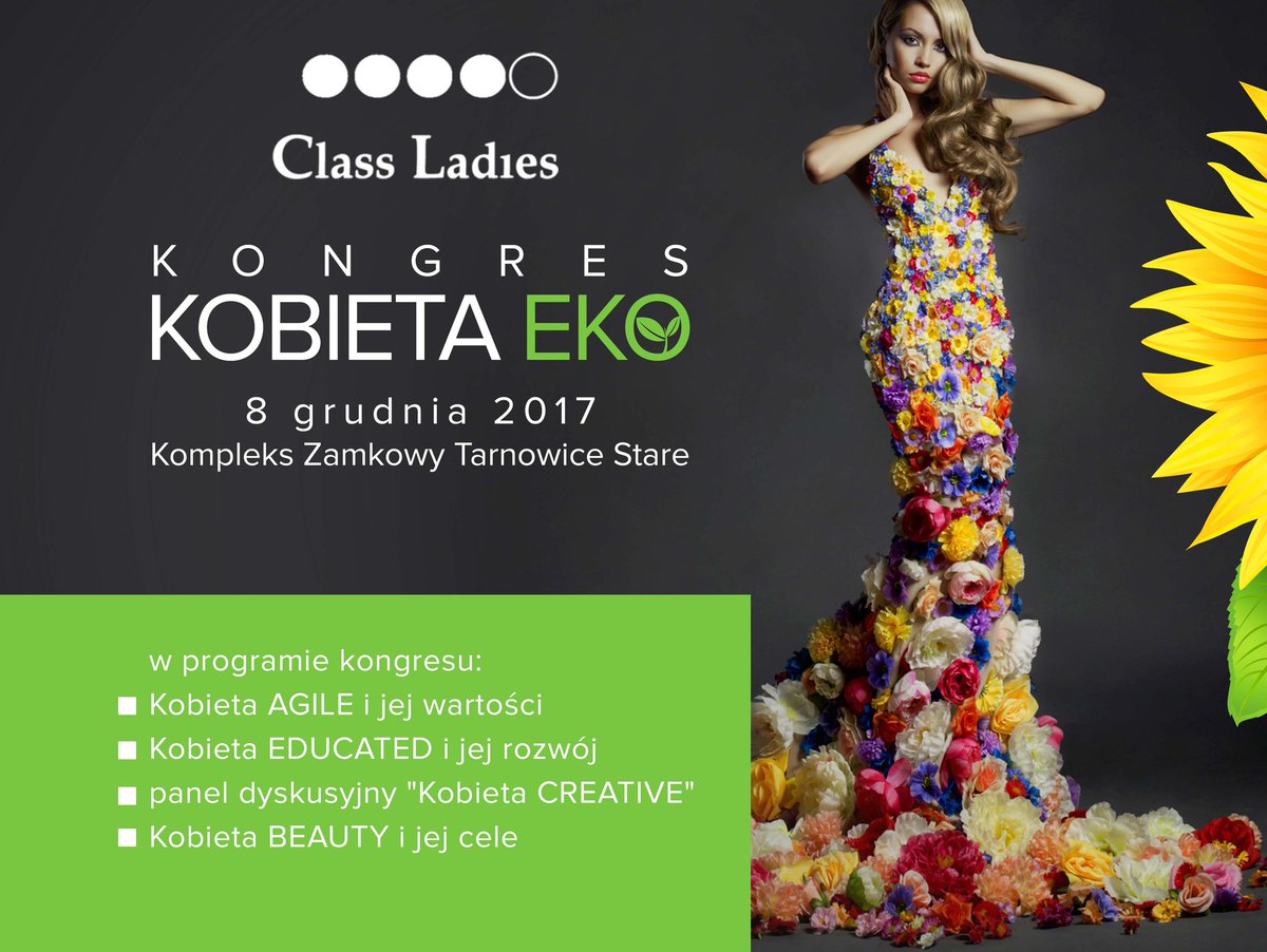ClassLadiesNGO's tweet photo. Kongres Kobieta EKO 🌱skupi się w tym roku na czterech obszarach #Agile #Educated #Creative #Beauty 👠 #ClassLadies https://t.co/kHrzQOZLel https://t.co/EAjZwfn2Vh