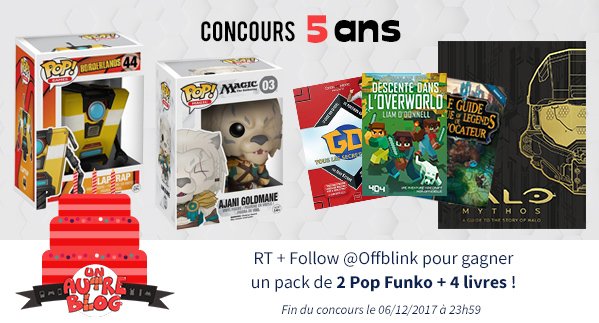 offblink's tweet photo. [#CONCOURS 5 ans UnAutreBlog]
RT + Follow @offblink et gagne un pack geek avec 2 Pop Funko + 4 livres !

Toutes les infos ici : https://t.co/u4fDl7tL36

Bonne chance ! https://t.co/qLkRsc3fYM