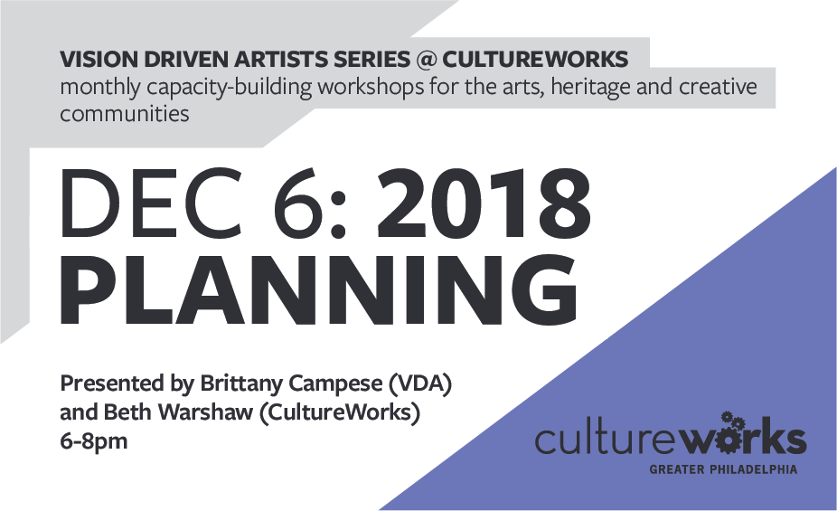 PHLCultureWorks's tweet photo. Goodbye 2017, Hello 2018. Identify your goals and break them down into achievable tasks during our workshop on Wednesday, December 6. #Free for CW members, $5 for the general public. #GoalsandGrowth #VDAatCW https://t.co/dV3IxcmoIA https://t.co/KcXsihtdHb