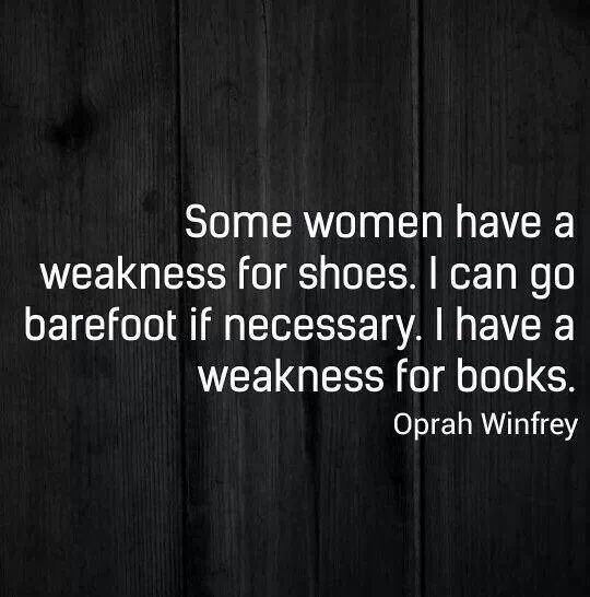 Some women have a weakness for shoes.
I have a weakness for books.
#amreading #amwriting