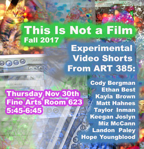 MurrayStateArt's tweet photo. Tomorrow, Thursday 30 Nov check out the program of experimental video shorts by ART 385: Intro to Video. Prof Kristin Reeve's class has been hard at work this semester. #opportunityafforded #experimentalfilm https://t.co/PNuEm5mvCR