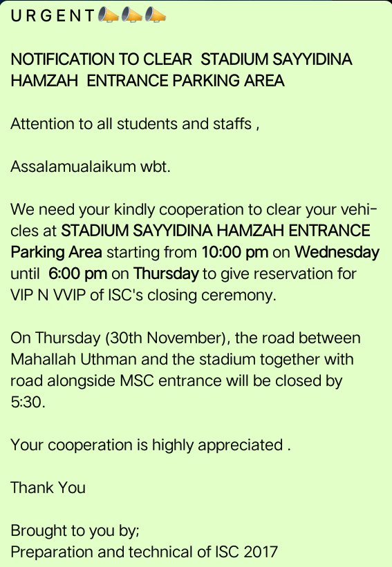 MahallahHalimah's tweet image. Notification to clear stadium parking area 🗯 #isciium2017