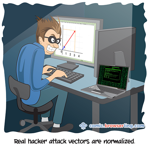 TheSmartJokes's tweet photo. Real hacker attack vectors are normalized. ... https://t.co/Amlr7Pjd5g - nerd joke by @browserling. https://t.co/Tkgn9qaM4p