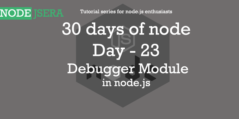 nodejsera's tweet photo. #30daysofnode day - 23 : Debugger  module in #nodejs 
#LIVENOW 
Link : https://t.co/qrNp47uXkM 
#nodejsera #learnnodejs #tutorial #debugger #livenow #nodejstutorial
#seriesfornodejs #nodejs #debuggersModule #debuggers #errorHandling #errorFinders https://t.co/NHW5MiJcuP