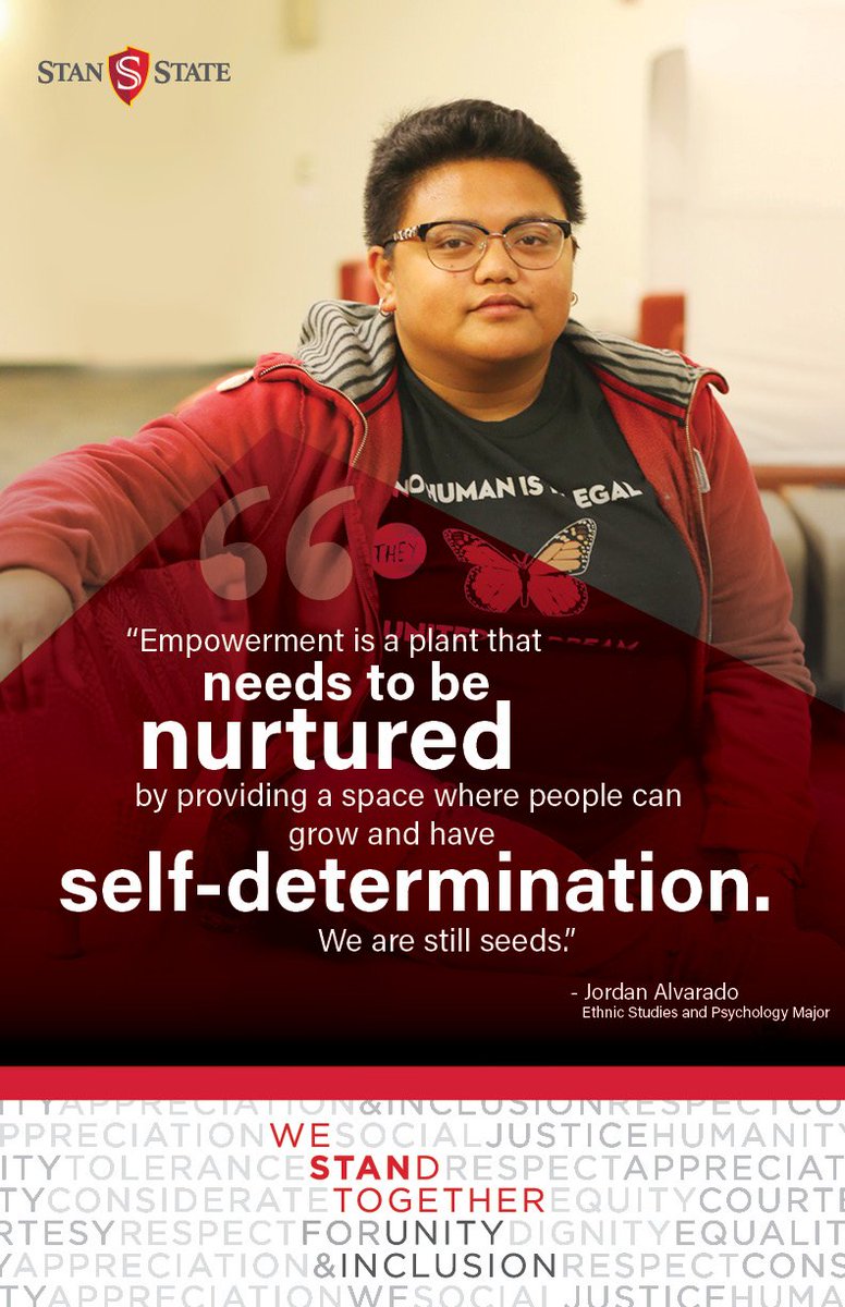 stan_state's tweet photo. #WeSTANdTogether #UnityAndInclusion โEmpowerment is a plant that needs to be nurtured by providing a space where people can grow and have self-determination. We are still seeds.โ - Jordan Alvarado @calstate https://t.co/fVywMGv8wJ