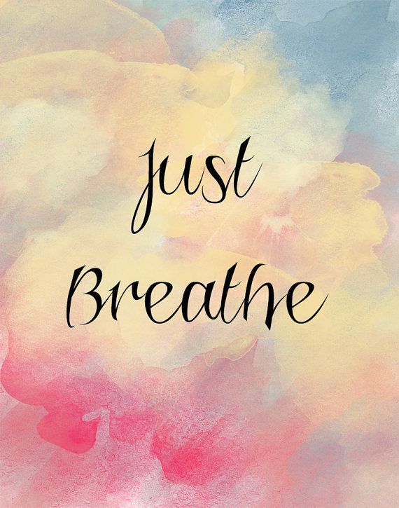 Image result for just breathe pink