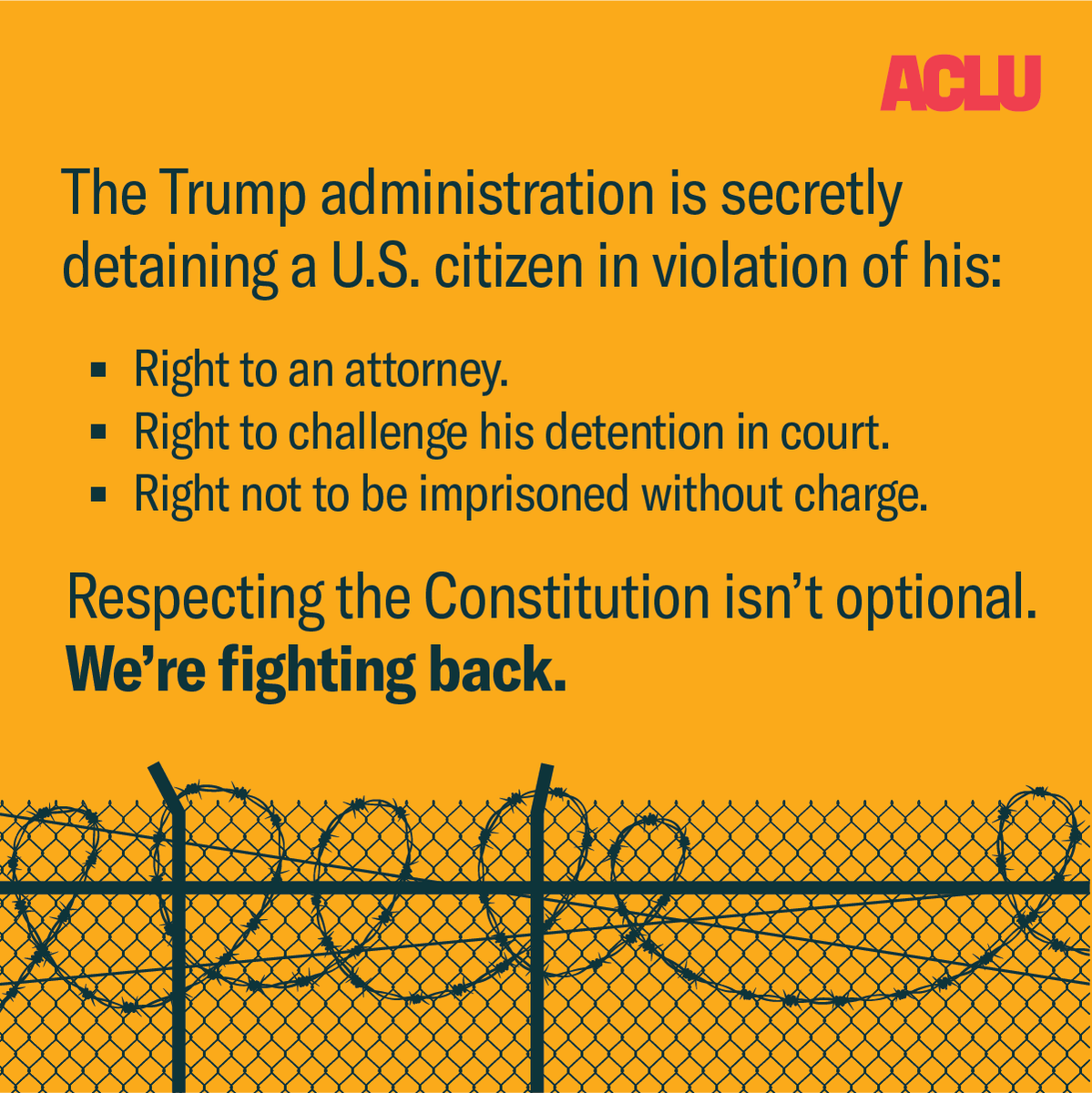 ACLU's tweet photo. We’re in court Thursday fighting to protect the rights of an American being held by the military without charges. https://t.co/S2kup4vgQo