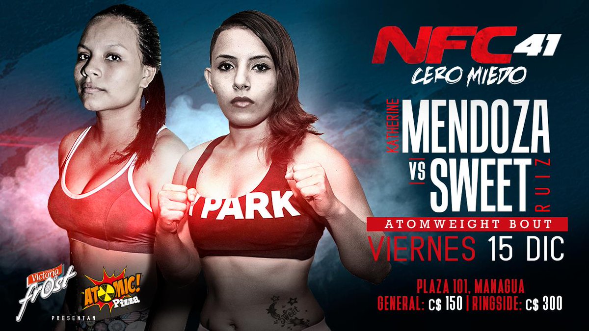 NFCMMAni's tweet photo. ¡Las damas dicen #CeroMiedo! Uno de los dos combates femeninos de #NFC41 será Katherine Mendoza (1-1) vs. Crishtel "Sweet" Ruiz (4-1) en las 105lbs AMA. Este 15 DE DICIEMBRE será explosivo. #MMANicaragua https://t.co/bGbqwcoz37