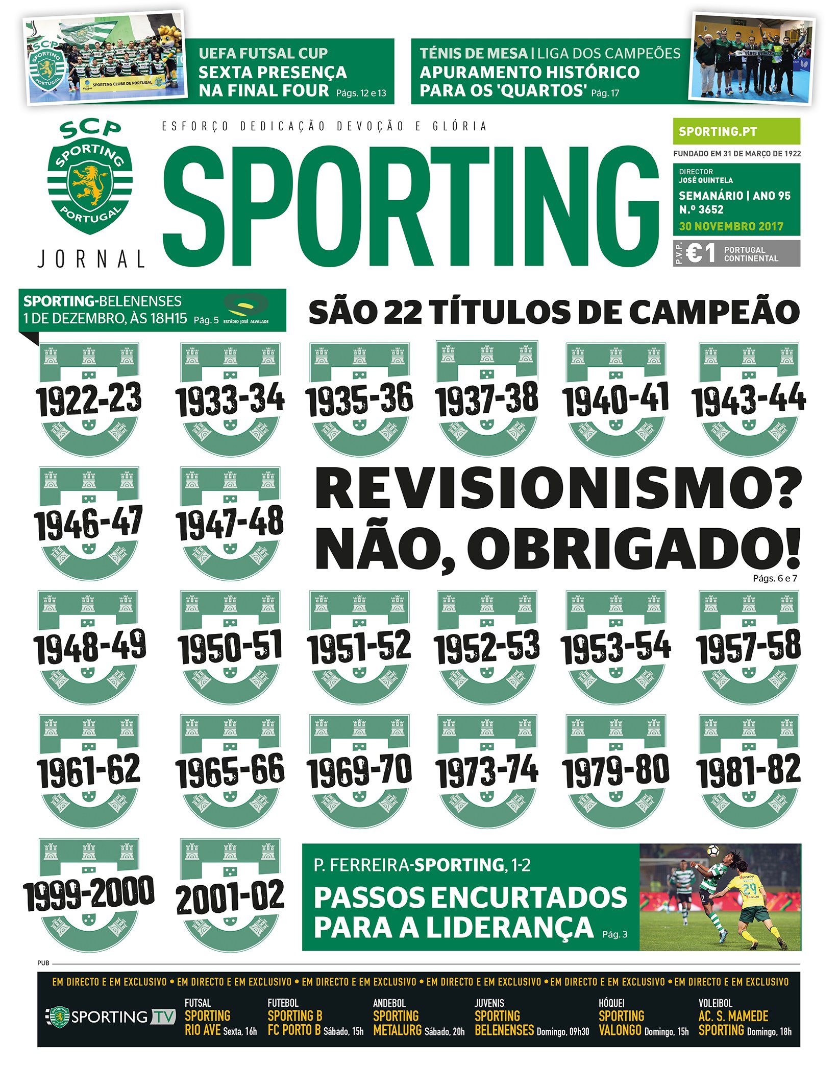 Sporting CP on X: Os 22 títulos de campeão nacional do #SportingCP são o  destaque principal do #JornalSporting desta semana, que já está nas bancas!  A pedir uma leitura atenta 👀  /
