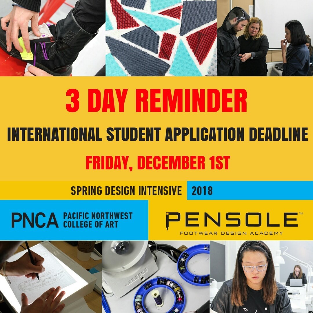 3 DAYS LEFT FOR INTERNATIONAL STUDENTS TO APPLY!

Join us for the PNCA | PENSOLE Spring '18 Design Intensive!

Choose one of three design tracks: 

-Color and Materials 

-Footwear 

-Functional Apparel and Accessories 

Apply online at pnca.edu/pensole 
#pensole #pnca