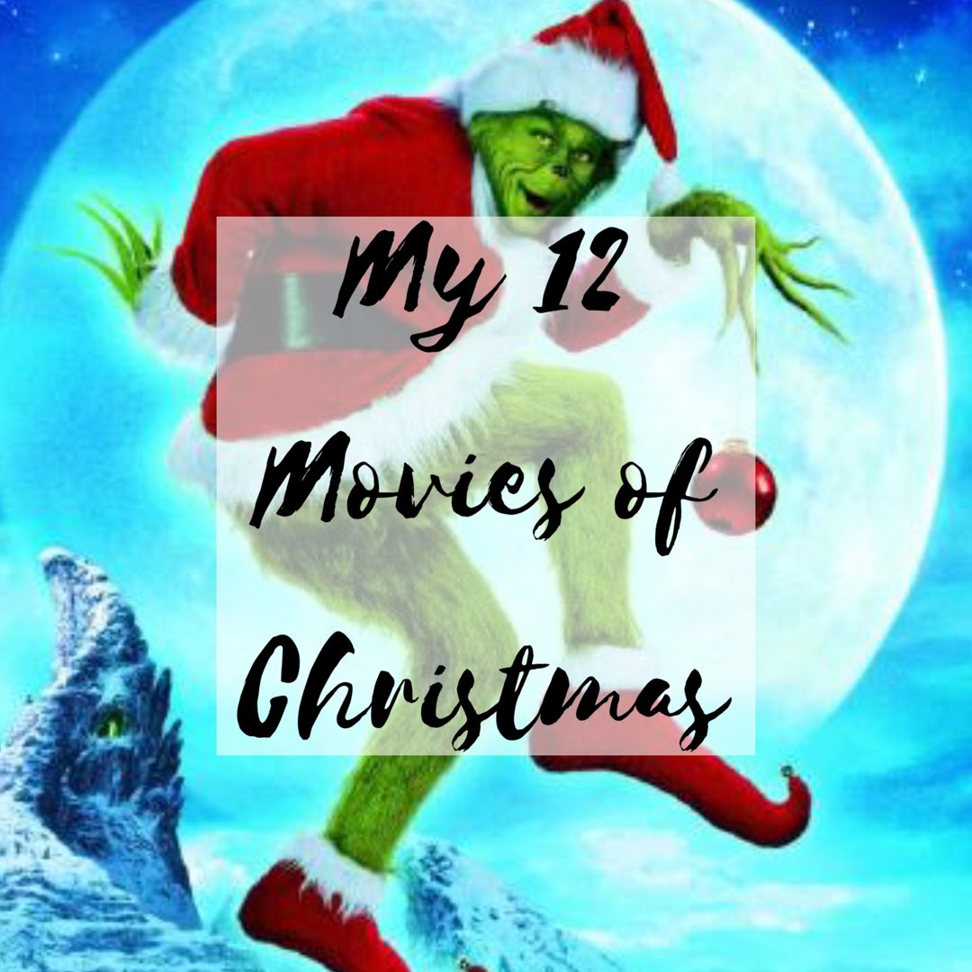 MY 12 MOVIES OF CHRISTMAS 🎅🏼 @allthoseblogs @blogginggirlies tinyurl.com/y7ftdu45