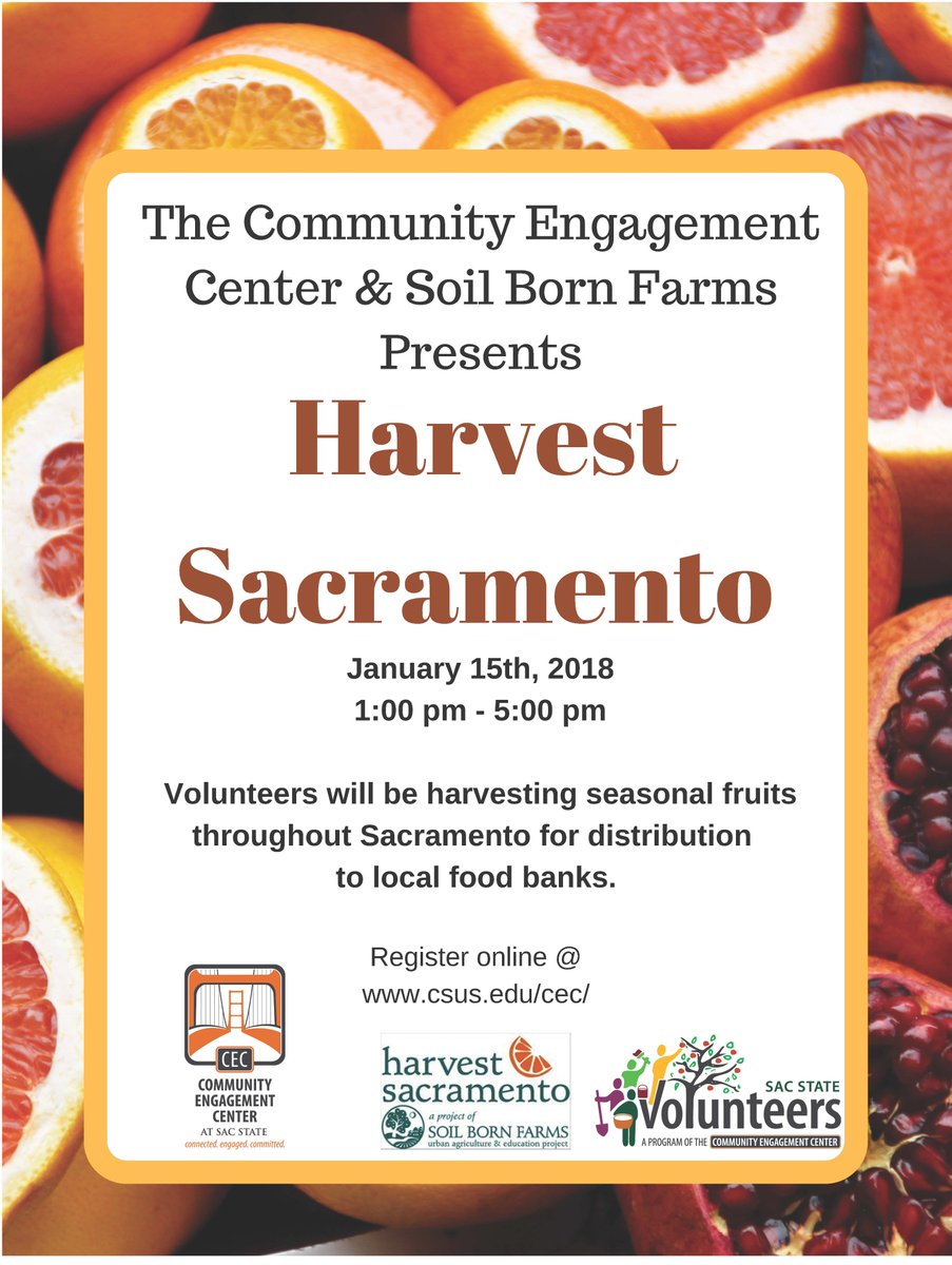 The Community Engagement Center <a href="/SacState/">Sacramento State</a> &amp; Soil Born Farms presents...Harvest Sacramento! Volunteers will be harvesting fruit that will later be distributed throughout our local food banks and centers @http://www.csus.edu/cec/ #CEC #GetConnected! #Sac-state #Community #Volunteer