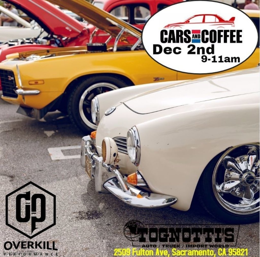 OverkillGarage's tweet photo. Come join us this Saturday the 2nd at Tognottis for another Cars and Coffee sponsored by yours truly lol. Starts at 9 but make sure to come little early to make sure you get a spots. 
#carsandcoffeesacramento #carsandcoffee #overkillperformance #carshow … https://t.co/StUYEipFR1 https://t.co/8SdQ3Wb4fj