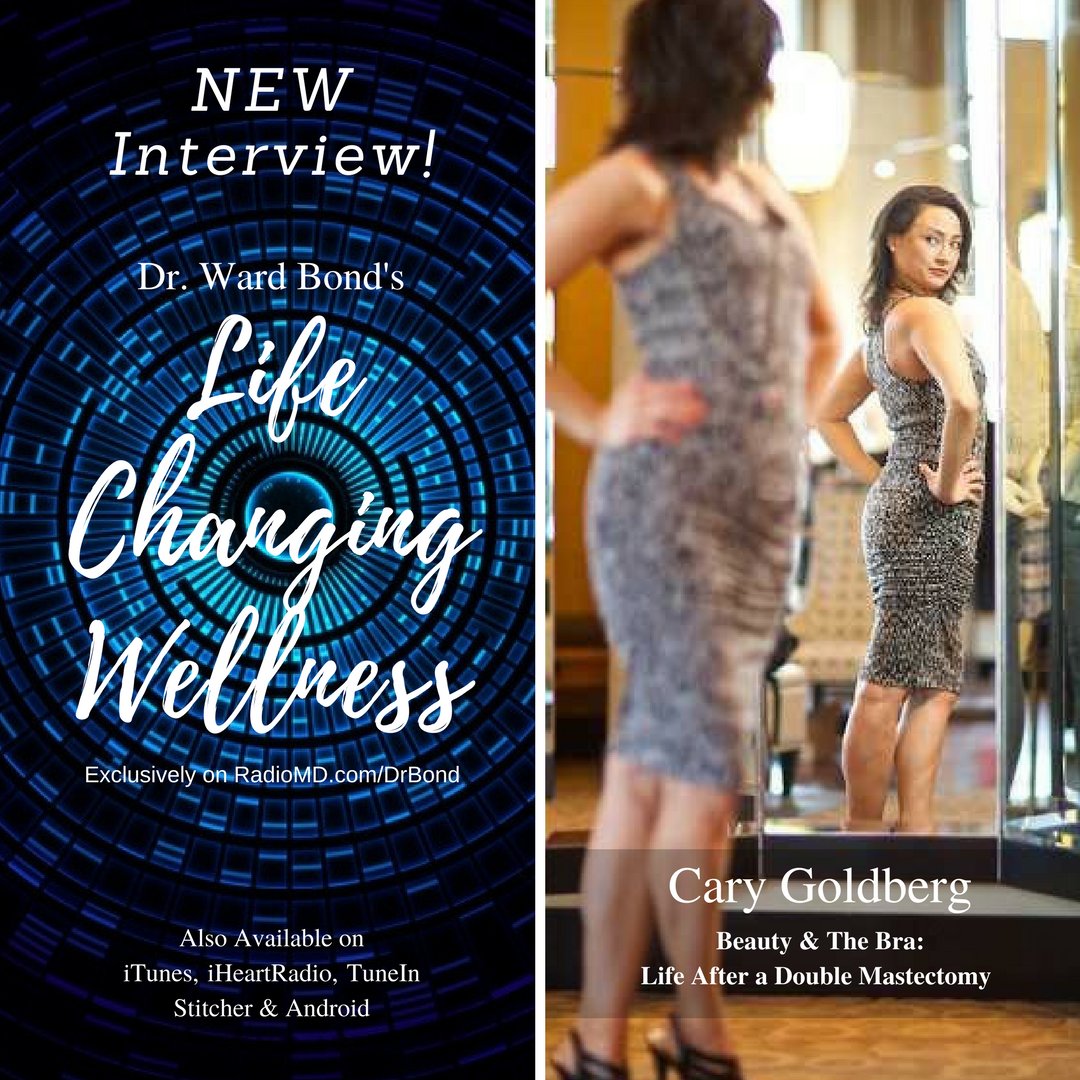 DrWardBondTV's tweet photo. Everyone’s talking about the inspiring story of @carygoldberg ‘Beauty &amp; the Bra: Life After a Double Mastectomy’ on Life Changing #Wellness Radio w/@DrWardBondTV @handfulbra  https://t.co/veQMIa7X32 #selfimage #breastcancer #WomenEmpowerment #breastless #beauty https://t.co/kPUhNN4ll4